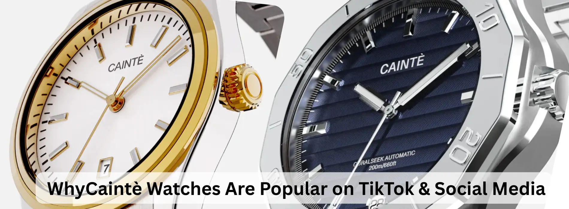 Caintè Watches Are Popular on TikTok & Social Media